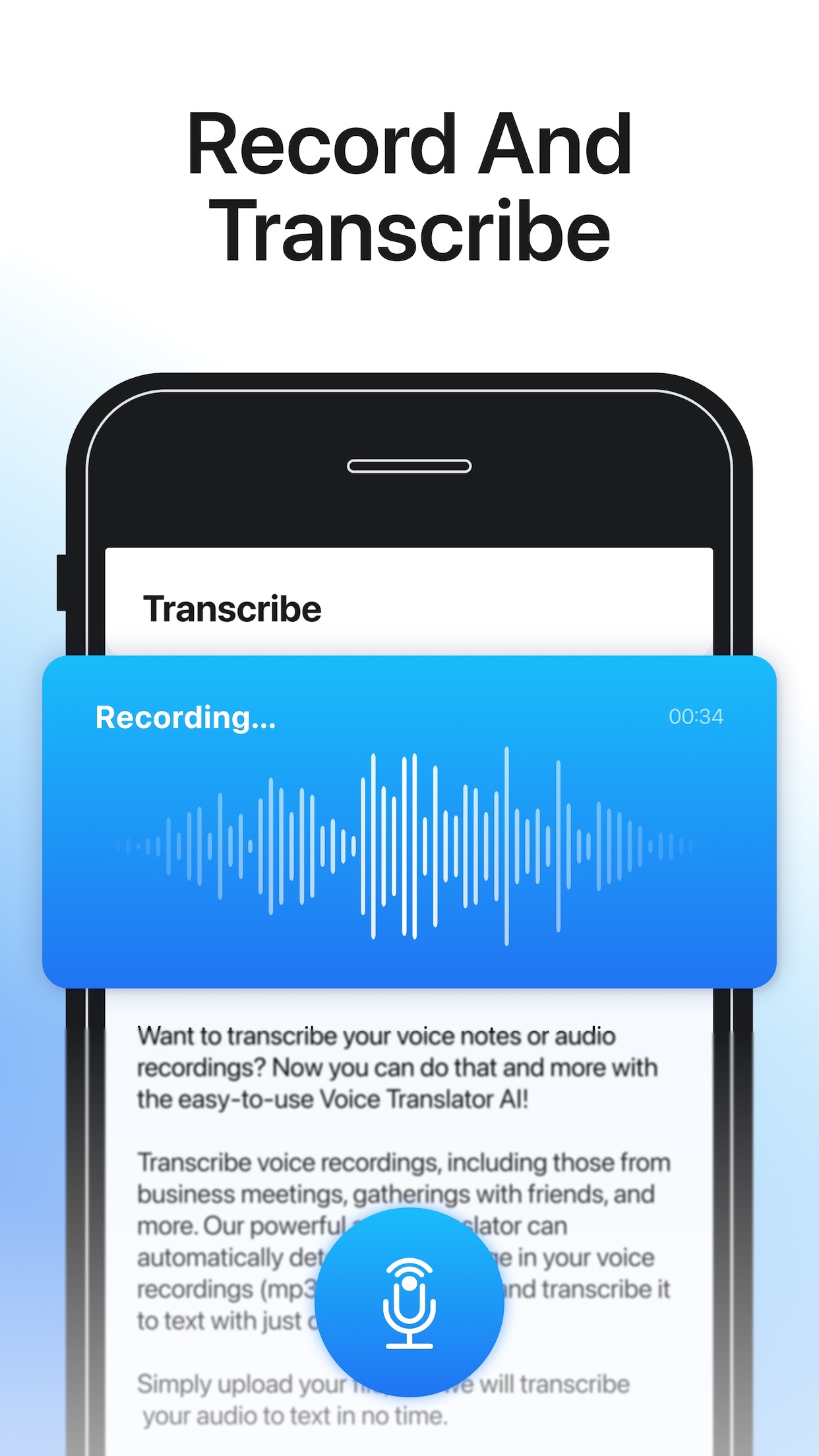 Voice Translator recording and transcribing audio